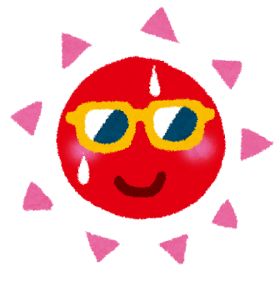 本格的な暑さ